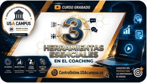 3 Herramientas Esenciales en el Coaching